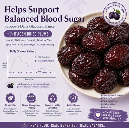 D'Agen Dried Plums - Naturally Sweet Support forHealthy Weight, Balanced Blood Sugar & Circulation