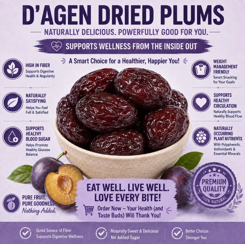 D'Agen Dried Plums - Naturally Sweet Support forHealthy Weight, Balanced Blood Sugar & Circulation